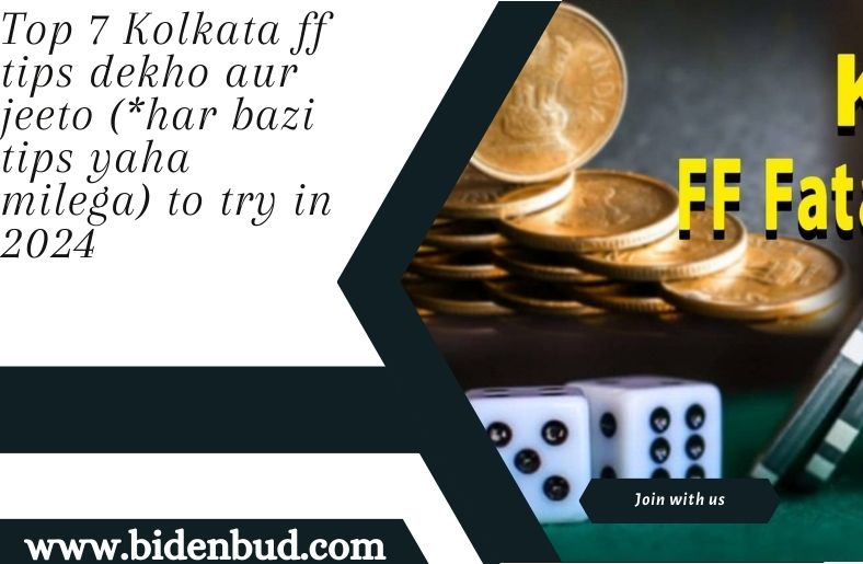 Kolkata ff tips dekho aur jeeto (*har bazi tips yaha milega)